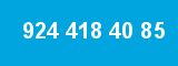 924 418 40 85
